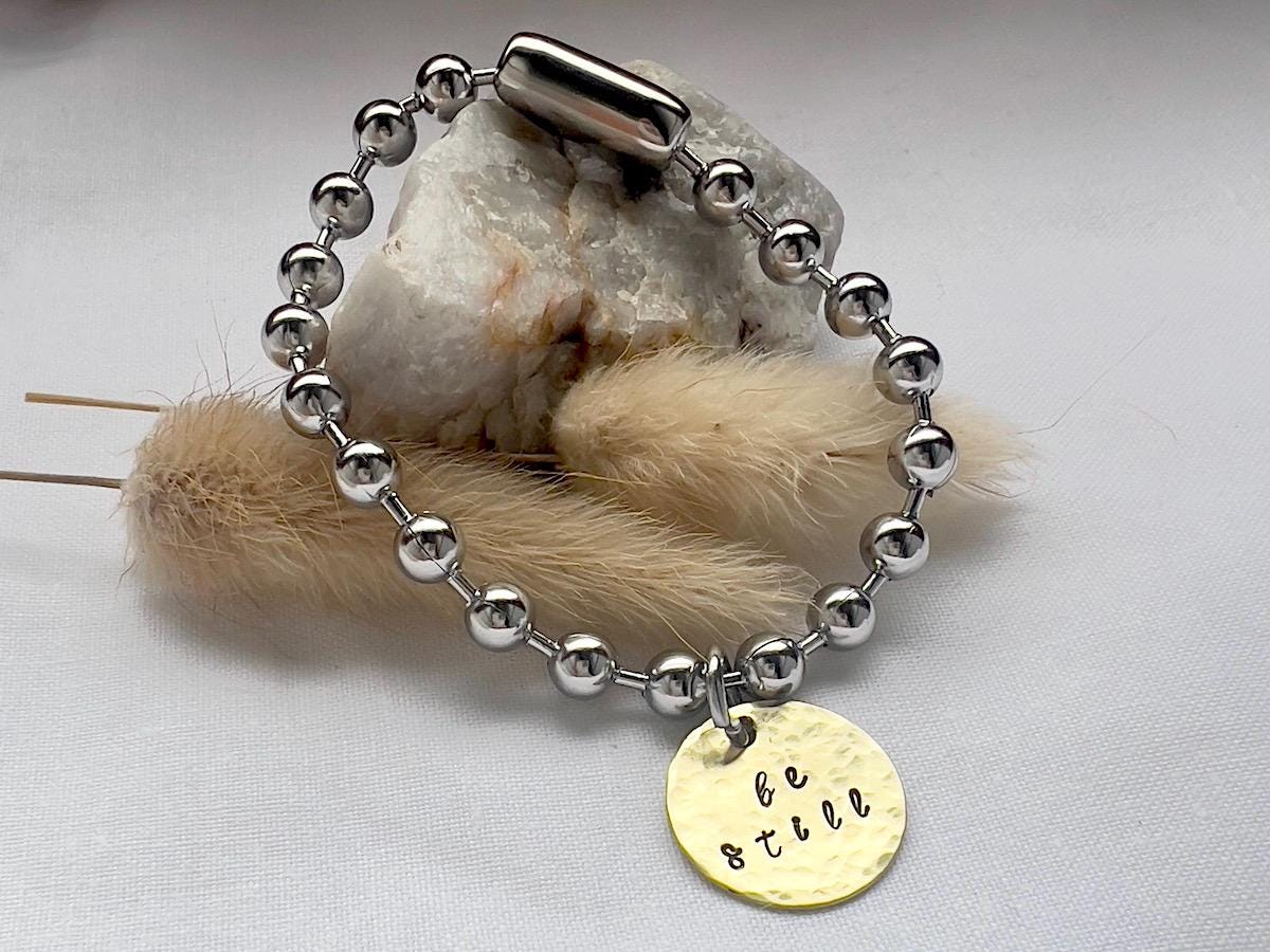 Chunky Ball Chain Bracelet | Brass Disc 'Be Still' Charm | Inspirational Jewelry | Gift for Her | Christian Quote Bracelet | Mindful Jewelry